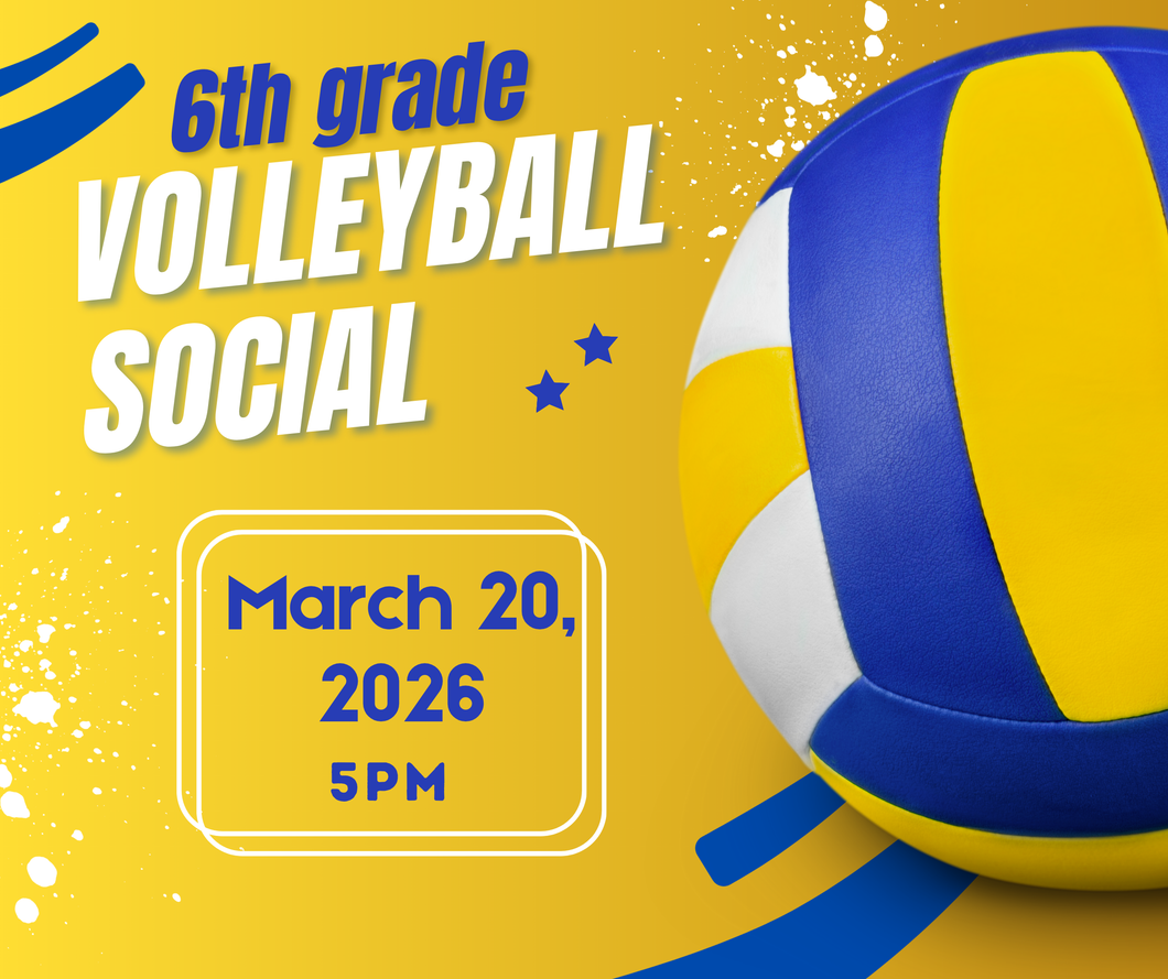 Bump, Set, Social! – 6th Grade Volleyball Night